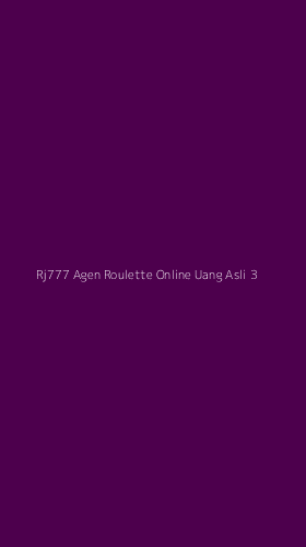 Tampilan Antarmuka Aplikasi Rj777 Agen Roulette Online Uang Asli - 3