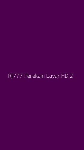 Tampilan Antarmuka Aplikasi Rj777 Perekam Layar Hd - 2