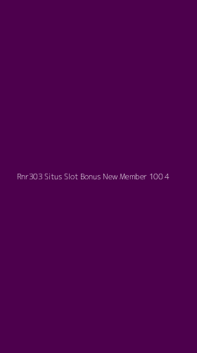Tampilan Antarmuka Aplikasi Rnr303 Situs Slot Bonus New Member 100 - 4