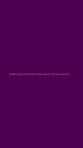 Tampilan Antarmuka Aplikasi Roda4d Login Link Alternatif Daftar Akun Pro Slot Internasional - 3
