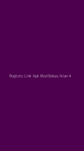 Tampilan Antarmuka Aplikasi Rogtoto Link Apk Mod Bebas Iklan - 4