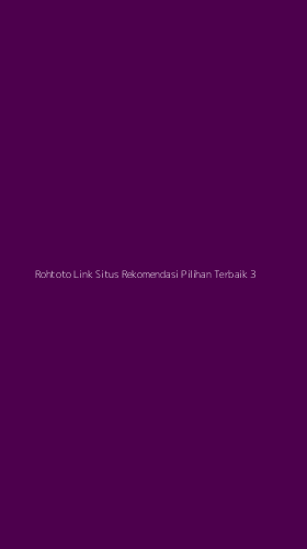 Tampilan Antarmuka Aplikasi Rohtoto Link Situs Rekomendasi Pilihan Terbaik - 3