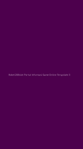 Tampilan Antarmuka Aplikasi Roket288slot Portal Informasi Game Online Terupdate - 3