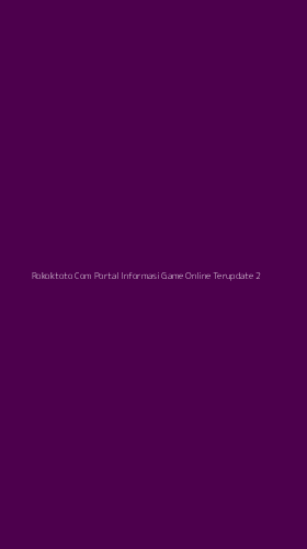 Tampilan Antarmuka Aplikasi Rokoktoto Com Portal Informasi Game Online Terupdate - 2