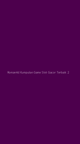 Tampilan Antarmuka Aplikasi Roman4d Kumpulan Game Slot Gacor Terbaik - 2