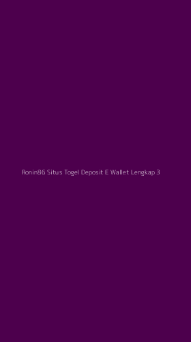 Tampilan Antarmuka Aplikasi Ronin86 Situs Togel Deposit E Wallet Lengkap - 3