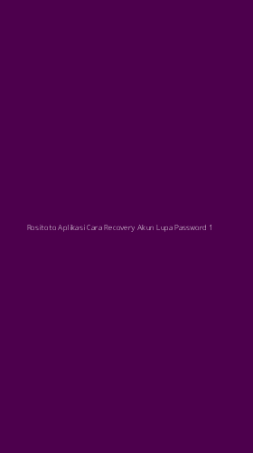 Tampilan Antarmuka Aplikasi Rositoto Aplikasi Cara Recovery Akun Lupa Password - 1