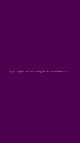 Tampilan Antarmuka Aplikasi Royal123 Aplikasi Rtp Slot Tertinggi Hari Ini Gampang Maxwin - 4