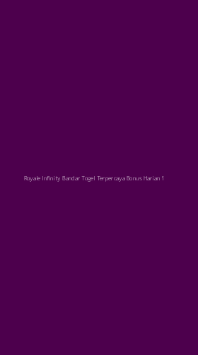 Tampilan Antarmuka Aplikasi Royale Infinity Bandar Togel Terpercaya Bonus Harian - 1
