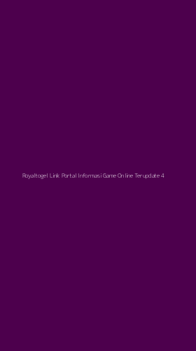 Tampilan Antarmuka Aplikasi Royaltogel Link Portal Informasi Game Online Terupdate - 4