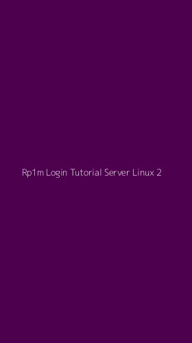 Tampilan Antarmuka Aplikasi Rp1m Login Tutorial Server Linux - 2