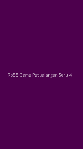 Tampilan Antarmuka Aplikasi Rp88 Game Petualangan Seru - 4