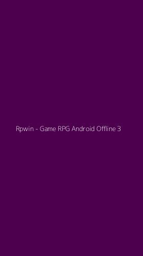 Tampilan Antarmuka Aplikasi Rpwin - Game RPG Android Offline - 3