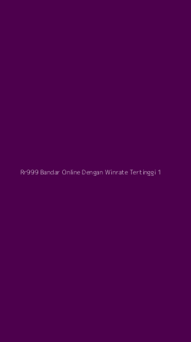 Tampilan Antarmuka Aplikasi Rr999 Bandar Online Dengan Winrate Tertinggi - 1