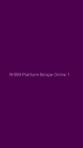 Tampilan Antarmuka Aplikasi Rr999 Platform Belajar Online - 1