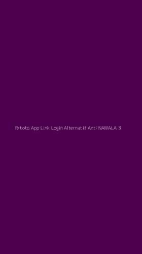Tampilan Antarmuka Aplikasi Rrtoto App Link Login Alternatif Anti Nawala - 3