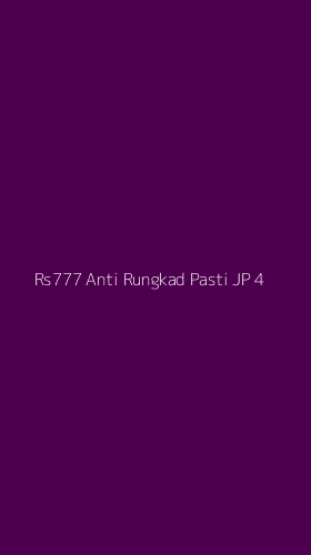 Tampilan Antarmuka Aplikasi Rs777 Anti Rungkad Pasti Jp - 4