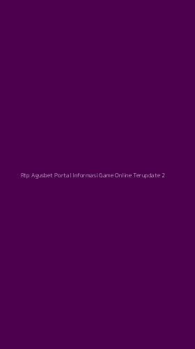 Tampilan Antarmuka Aplikasi Rtp Agusbet Portal Informasi Game Online Terupdate - 2