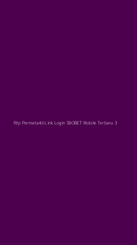 Tampilan Antarmuka Aplikasi Rtp Permata4d Link Login Sbobet Mobile Terbaru - 3