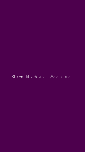 Tampilan Antarmuka Aplikasi Rtp Prediksi Bola Jitu Malam Ini - 2
