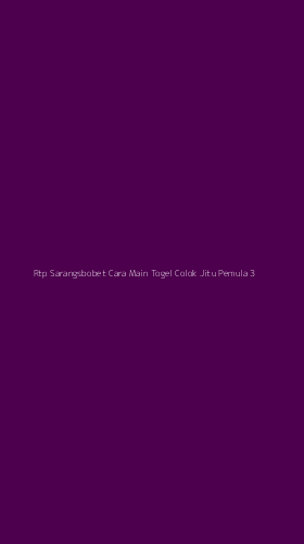Tampilan Antarmuka Aplikasi Rtp Sarangsbobet Cara Main Togel Colok Jitu Pemula - 3