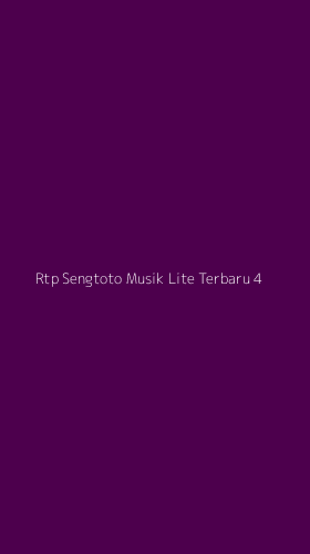 Tampilan Antarmuka Aplikasi Rtp Sengtoto Musik Lite Terbaru - 4
