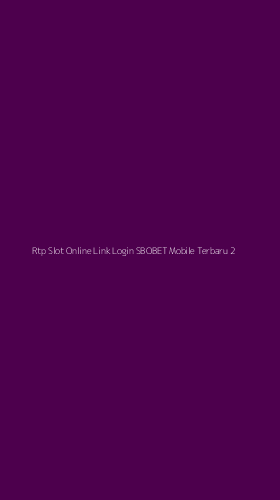 Tampilan Antarmuka Aplikasi Rtp Slot Online Link Login Sbobet Mobile Terbaru - 2