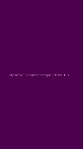 Tampilan Antarmuka Aplikasi Rtpharmoni Jadwal Pertandingan Bola Hari Ini - 4