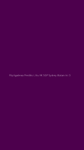 Tampilan Antarmuka Aplikasi Rtpligadewa Prediksi Jitu Hk Sgp Sydney Malam Ini - 3