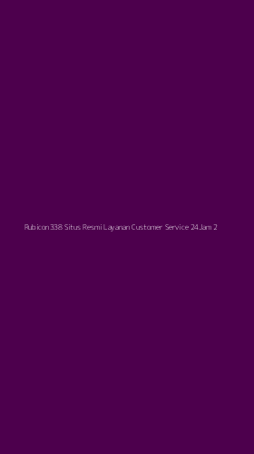 Tampilan Antarmuka Aplikasi Rubicon338 Situs Resmi Layanan Customer Service 24jam - 2