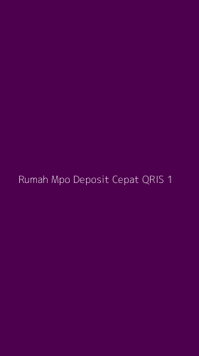 Tampilan Antarmuka Aplikasi Rumah Mpo Deposit Cepat Qris - 1