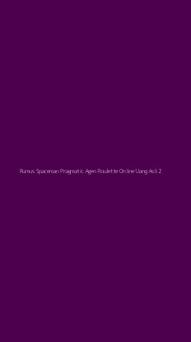 Tampilan Antarmuka Aplikasi Rumus Spaceman Pragmatic Agen Roulette Online Uang Asli - 2