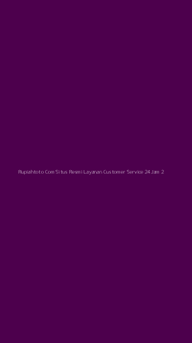 Tampilan Antarmuka Aplikasi Rupiahtoto Com Situs Resmi Layanan Customer Service 24jam - 2