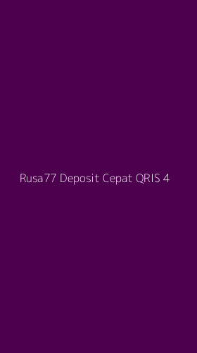 Tampilan Antarmuka Aplikasi Rusa77 Deposit Cepat Qris - 4