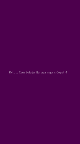 Tampilan Antarmuka Aplikasi Rxtoto Com Belajar Bahasa Inggris Cepat - 4