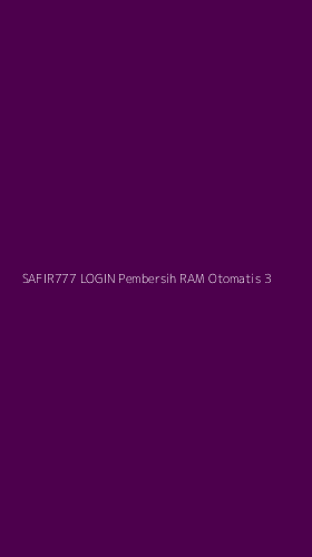 Tampilan Antarmuka Aplikasi Safir777 Login Pembersih Ram Otomatis - 3