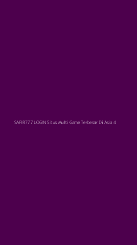 Tampilan Antarmuka Aplikasi Safir777 Login Situs Multi Game Terbesar Di Asia - 4
