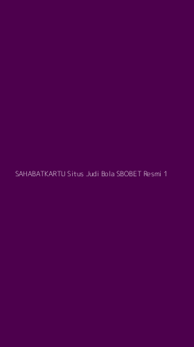 Tampilan Antarmuka Aplikasi Sahabatkartu Situs Judi Bola Sbobet Resmi - 1