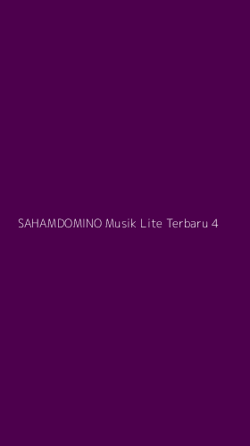 Tampilan Antarmuka Aplikasi Sahamdomino Musik Lite Terbaru - 4