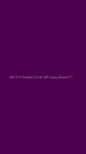 Tampilan Antarmuka Aplikasi Sakti111 Prediksi Jitu Hk Sgp Sydney Malam Ini - 1