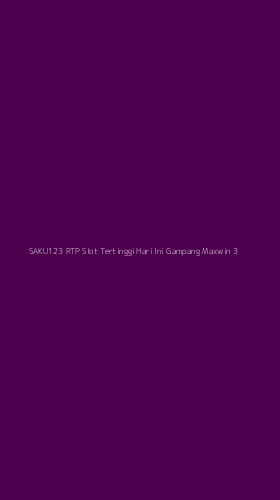 Tampilan Antarmuka Aplikasi Saku123 Rtp Slot Tertinggi Hari Ini Gampang Maxwin - 3
