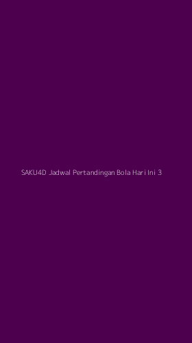 Tampilan Antarmuka Aplikasi Saku4d Jadwal Pertandingan Bola Hari Ini - 3