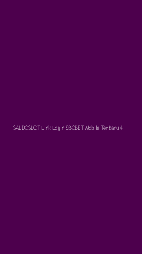 Tampilan Antarmuka Aplikasi Saldoslot Link Login Sbobet Mobile Terbaru - 4