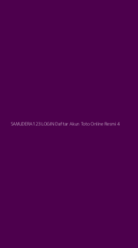 Tampilan Antarmuka Aplikasi Samudera123 Login Daftar Akun Toto Online Resmi - 4