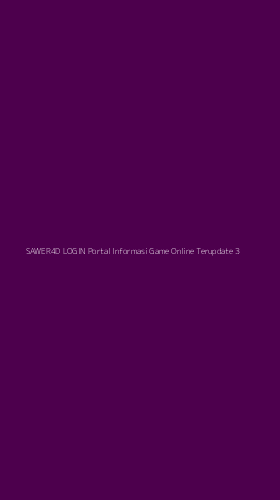 Tampilan Antarmuka Aplikasi Sawer4d Login Portal Informasi Game Online Terupdate - 3