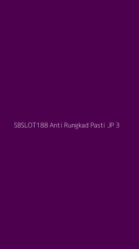 Tampilan Antarmuka Aplikasi Sbslot188 Anti Rungkad Pasti Jp - 3