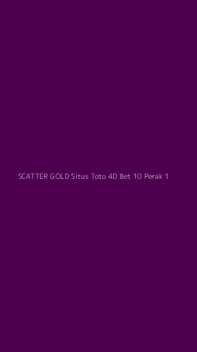 Tampilan Antarmuka Aplikasi Scatter Gold Situs Toto 4d Bet 10 Perak - 1