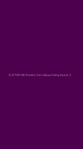 Tampilan Antarmuka Aplikasi Scatter188 Prediksi Toto Macau Paling Akurat - 3