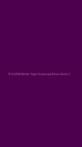 Tampilan Antarmuka Aplikasi Scslot88 Bandar Togel Terpercaya Bonus Harian - 2