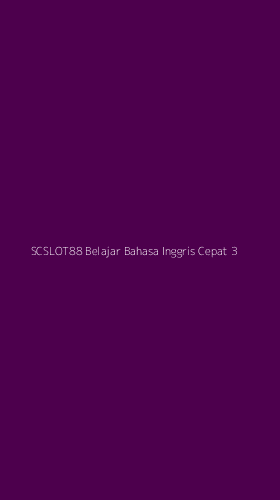 Tampilan Antarmuka Aplikasi Scslot88 Belajar Bahasa Inggris Cepat - 3